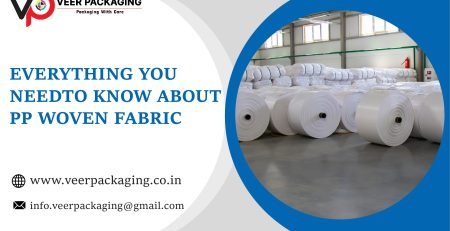 Blog | Veer Packaging | PP Woven Bags | HDPE Woven Bags | Everything You Need To Know About PP Woven Fabric
